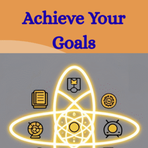 How to Build Atomic Habits and Achieve Your Goals